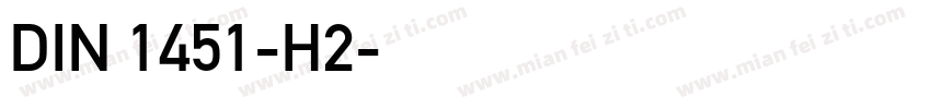 DIN 1451-H2字体转换